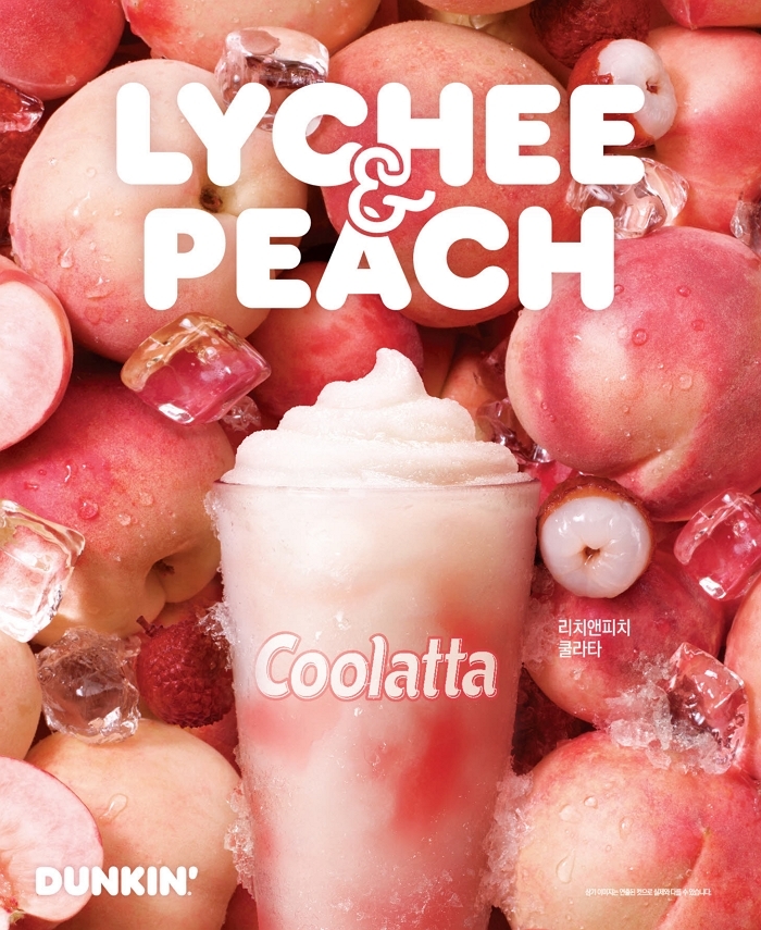 던킨, 여름 과일 조합한 ‘리치앤피치·멜론앤멜론’ 쿨라타 출시